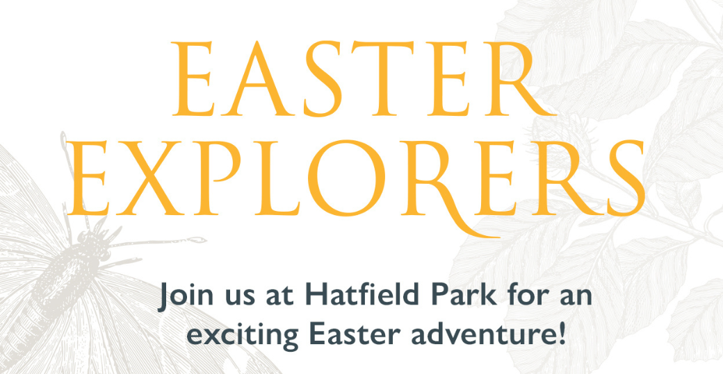 Easter Explorers - Hatfield Park