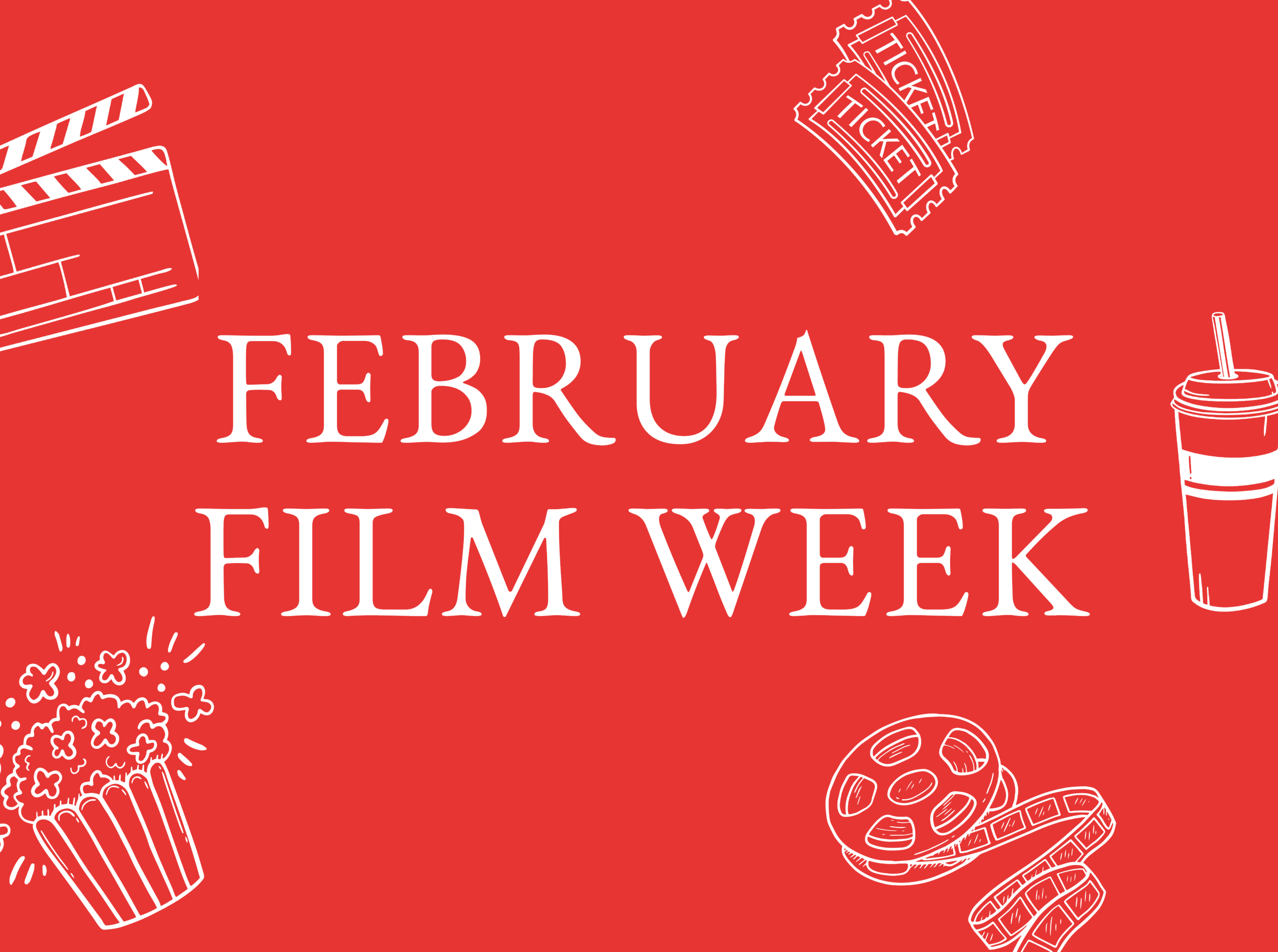 February Film Week
